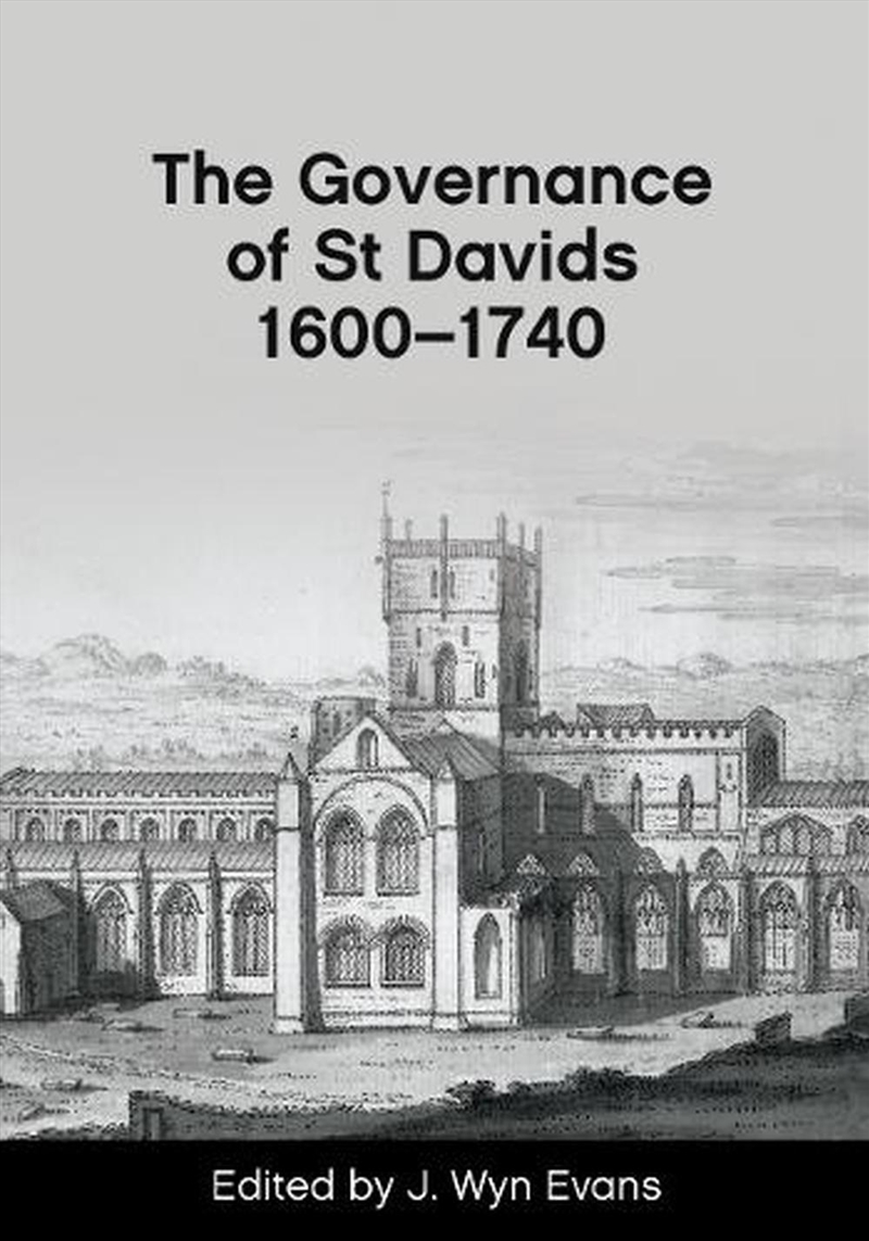 The Governance of St Davids 1600-1750/Product Detail/History