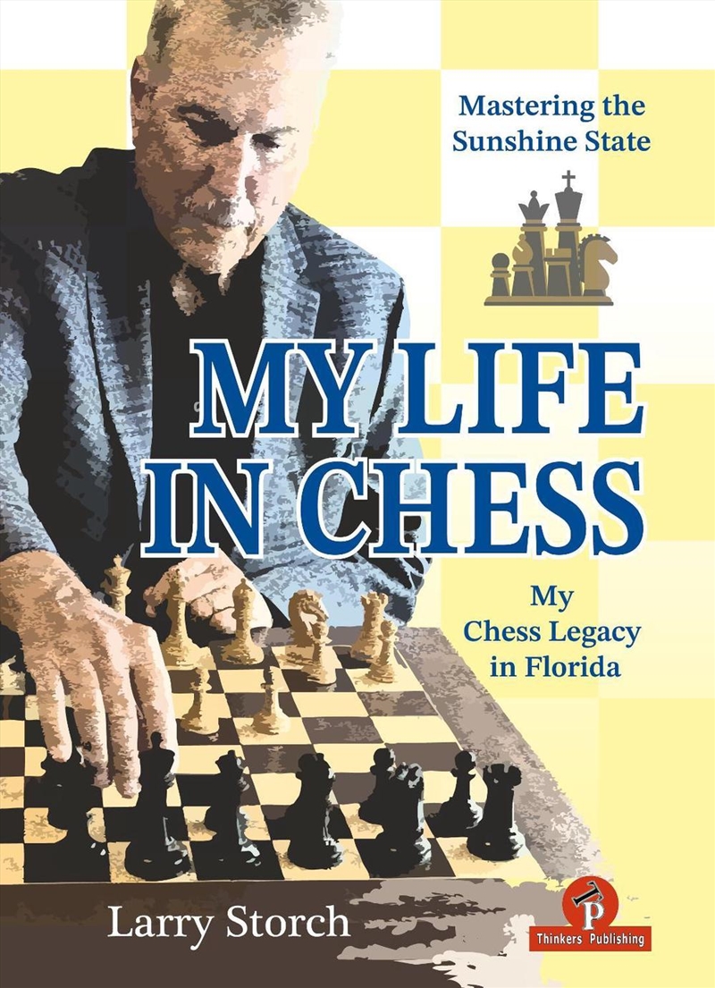 My Life in Chess - Mastering the Sunshine State/Product Detail/Sport Biographies