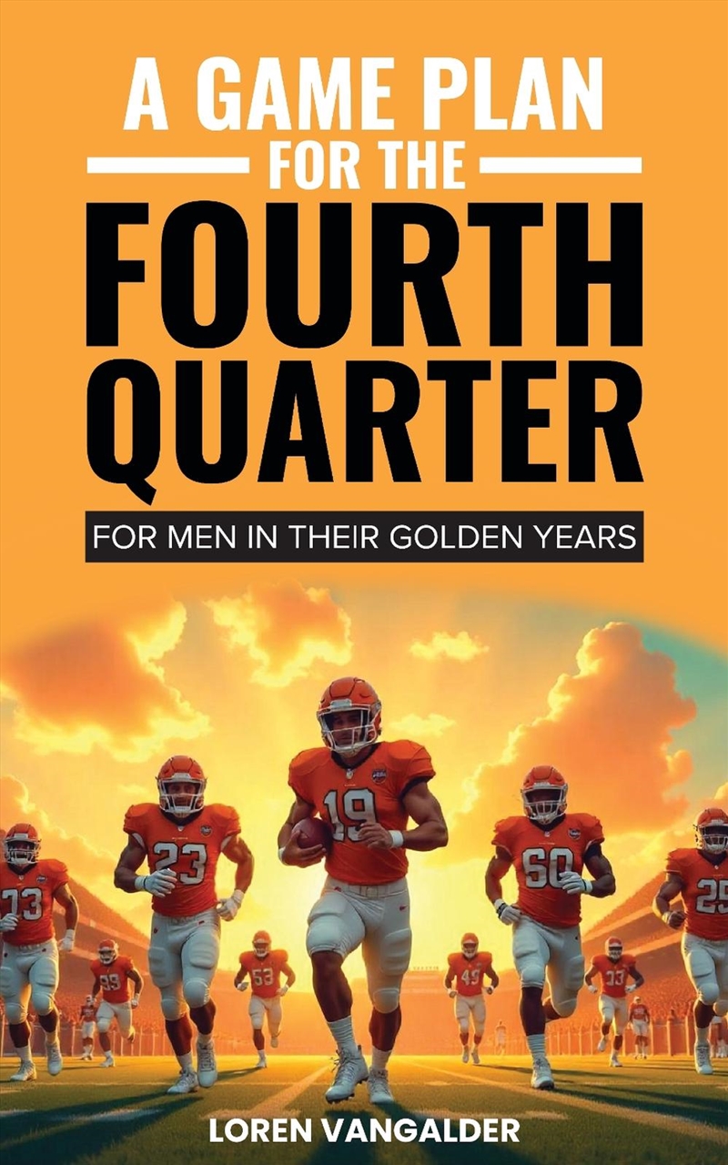 A Game Plan For the Fourth Quarter/Product Detail/Religion & Beliefs