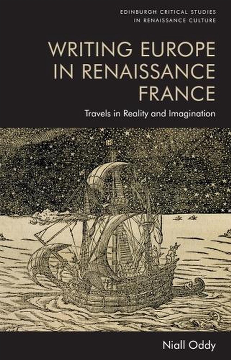Writing Europe in Renaissance France/Product Detail/History