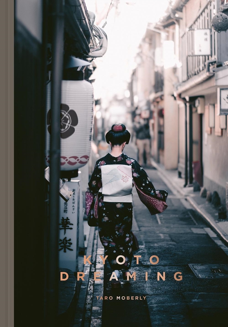 Kyoto Dreaming/Product Detail/Photography