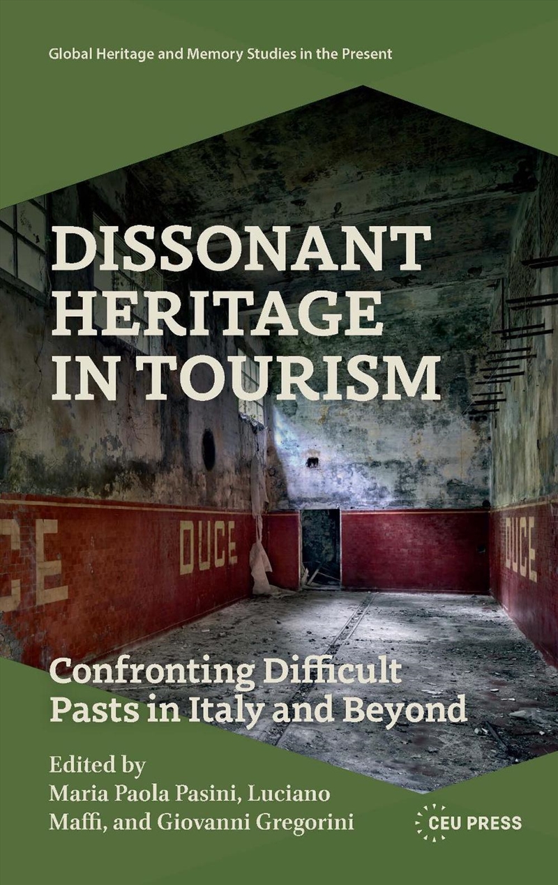 Dissonant Heritage in Tourism/Product Detail/Reference & Encylopaedias