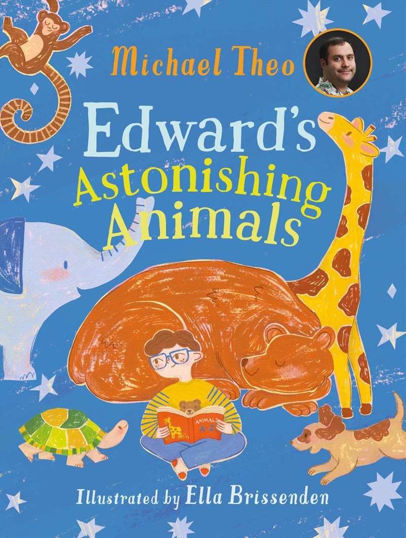 Edward’s Astonishing Animals/Product Detail/Early Childhood Fiction Books