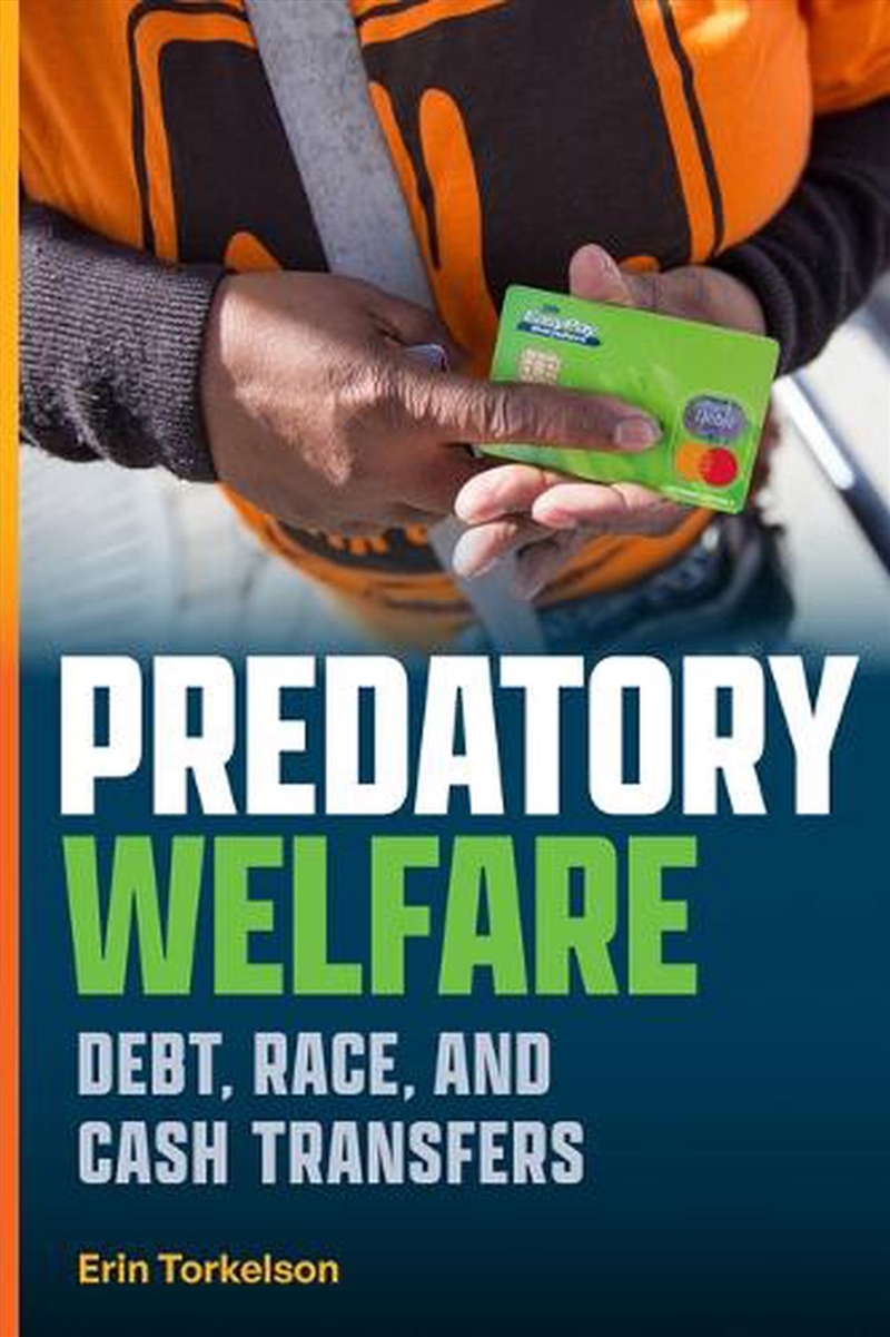 Predatory Welfare/Product Detail/Society & Culture
