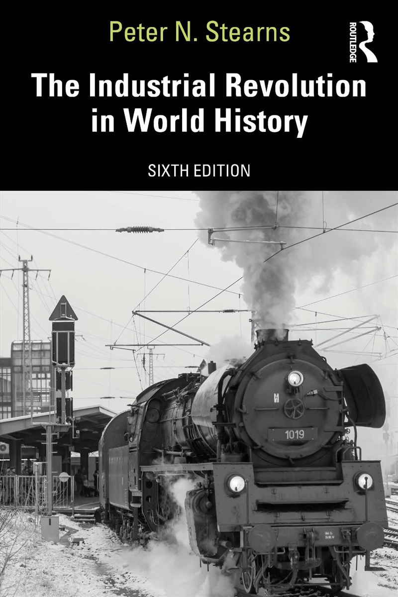 The Industrial Revolution in World History/Product Detail/Reading