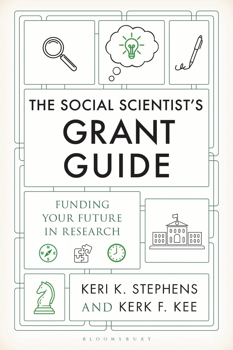 The Social Scientist's Guide to Grant Success: A Playbook for Funding Research Frontiers/Product Detail/Society & Culture