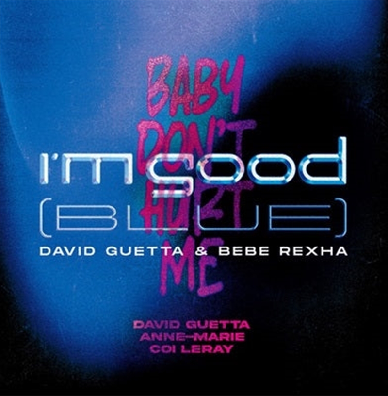 I'm Good (Blue) / Baby Don't Hurt Me/Product Detail/Dance