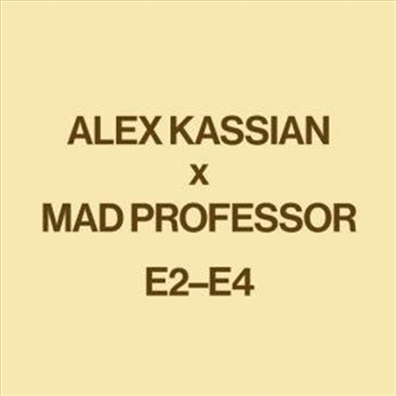 E2-E4 - With Mad Professor Remix/Product Detail/Dance