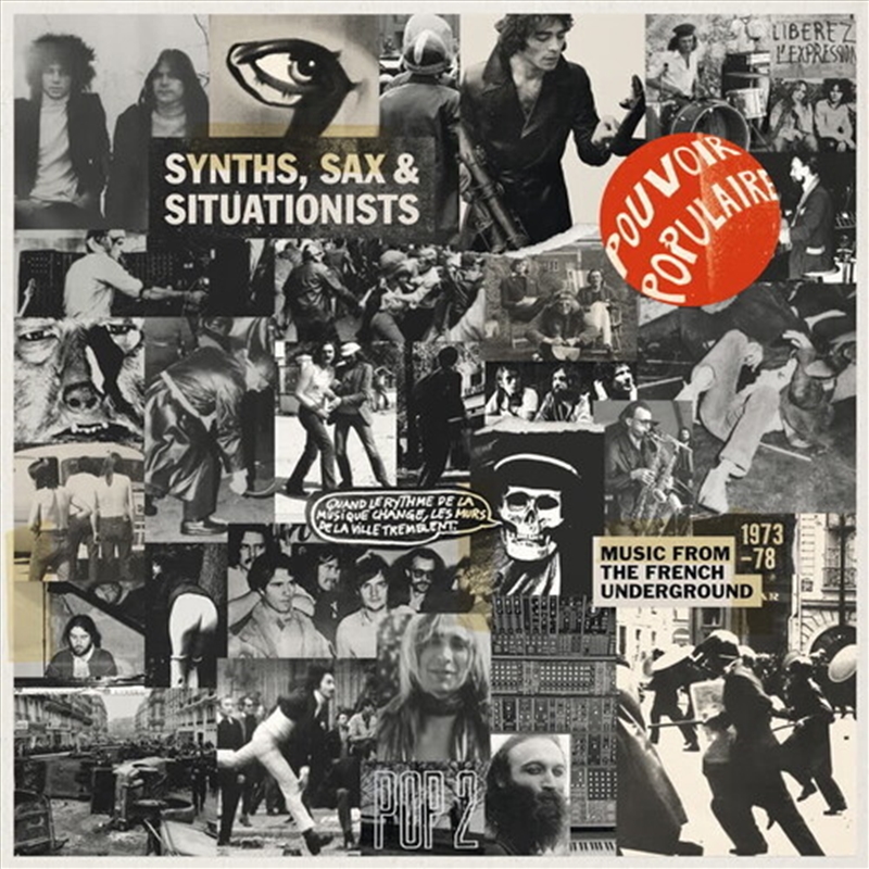 Synths, Sax & Situationists: Music From The French Underground 1973-78/Product Detail/Rock/Pop