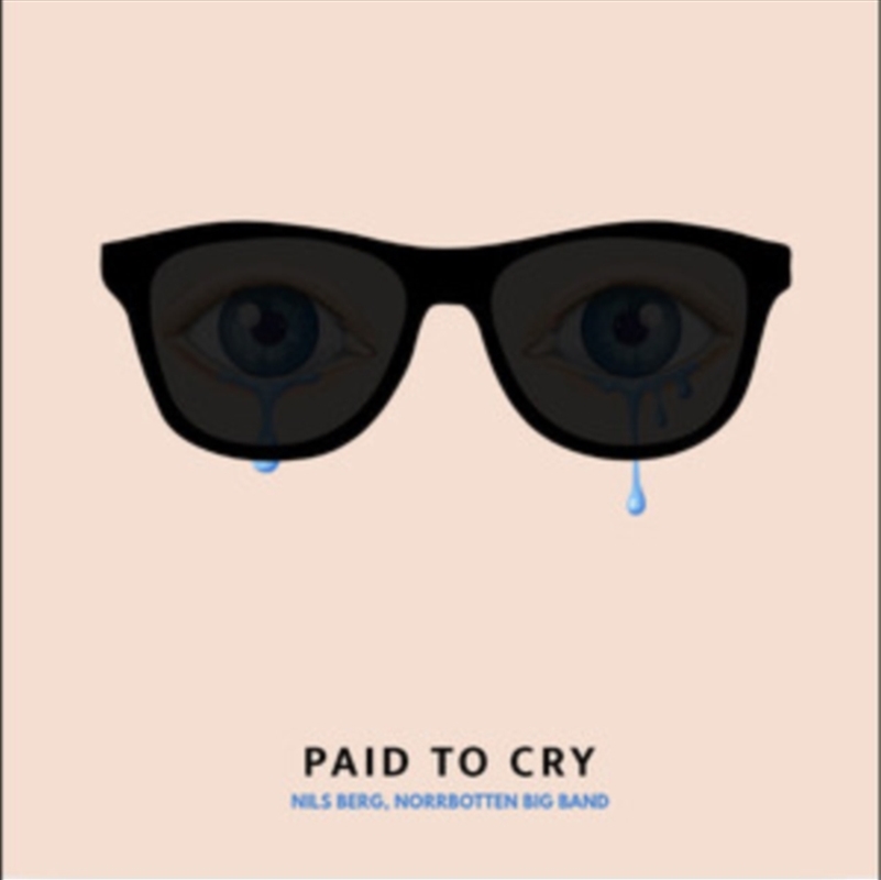 Paid To Cry/Product Detail/Jazz