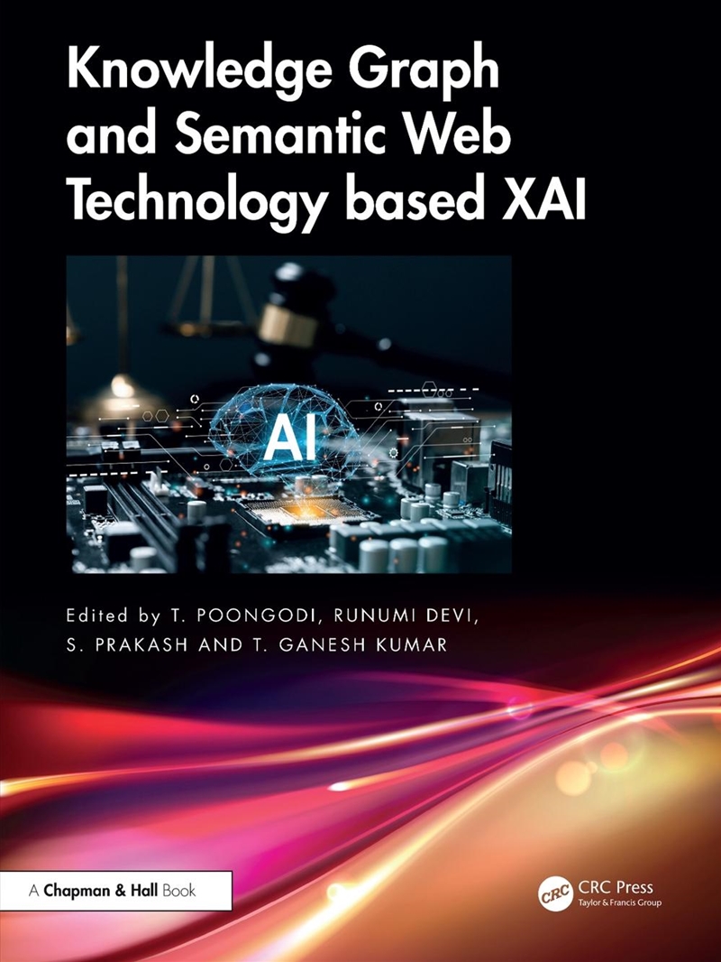 Knowledge Graph and Semantic Web Technology based XAI/Product Detail/Computing & IT