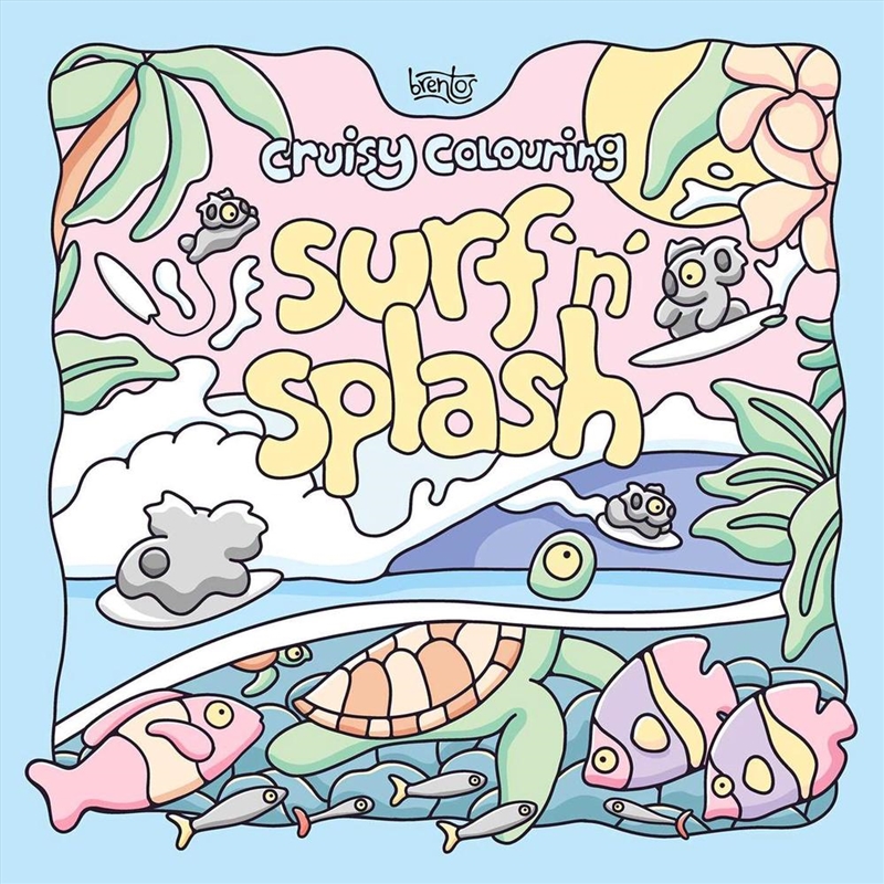 Cruisy Colouring: Surf 'n' Splash/Product Detail/Kids Activity Books