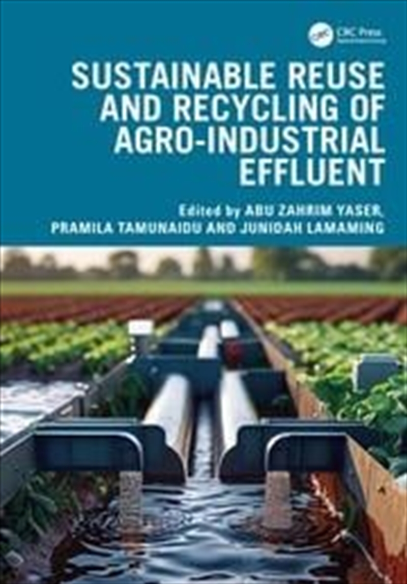 Sustainable Reuse and Recycling of Agro-Industrial Effluent/Product Detail/Science