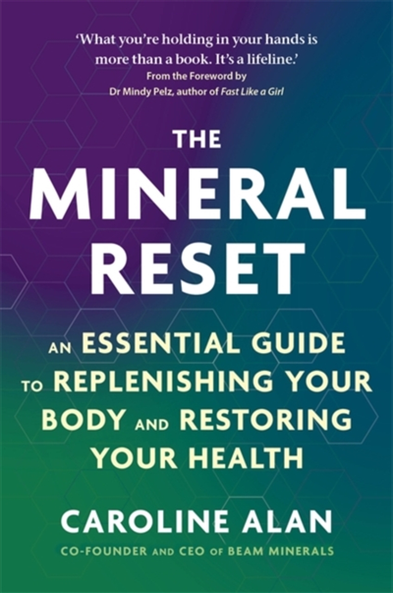 The Mineral Reset : An Essential Guide to Replenishing Your Body and Restoring Your Health/Product Detail/Family & Health