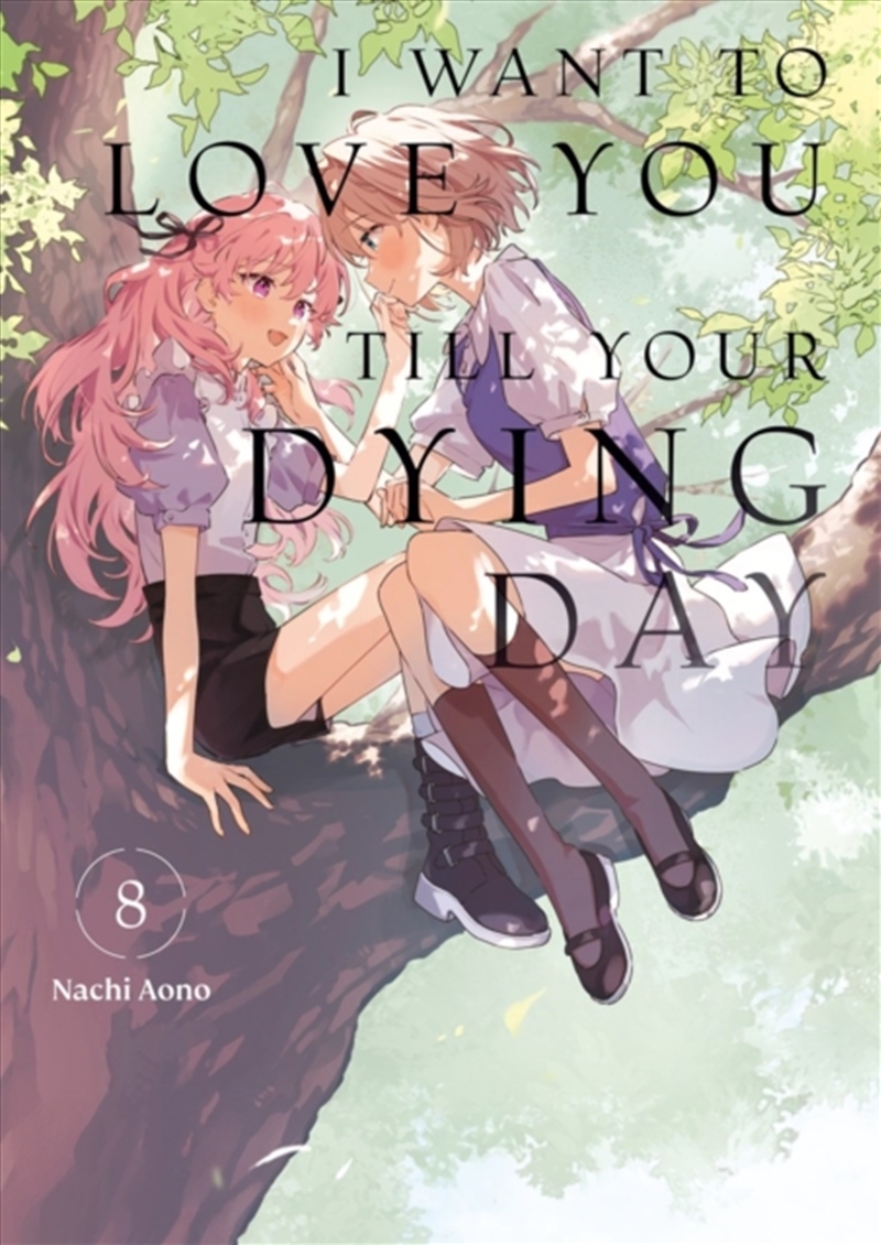 I Want to Love You Till Your Dying Day 8/Product Detail/Graphic Novels