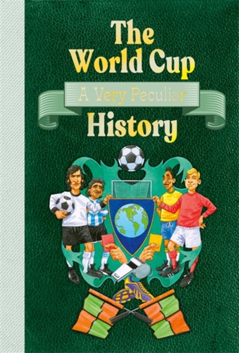 The World Cup: A Very Peculiar History/Product Detail/Childrens