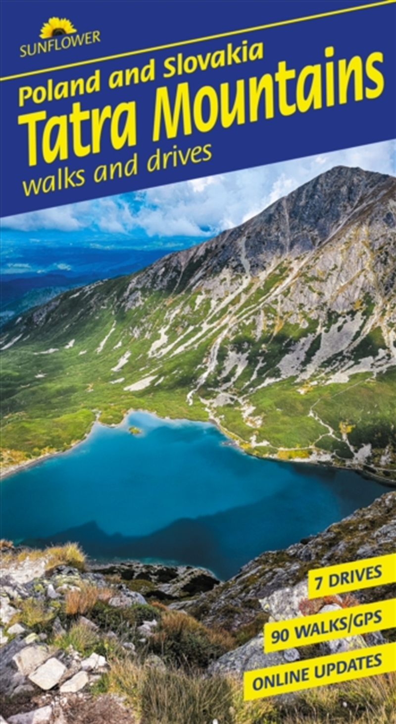 Tatra Mountains of Poland and Slovakia Sunflower Walking Guide : 90 long and short walks with detail/Product Detail/Travel & Holidays