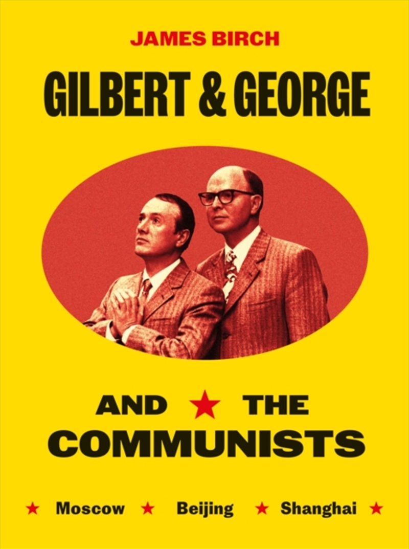 Gilbert & George and the Communists/Product Detail/Art