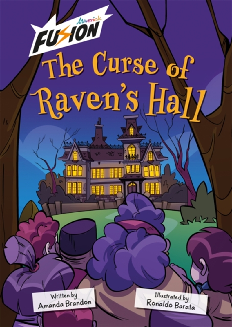 The Curse of Raven's Hall : (Fusion Reader)/Product Detail/Childrens Fiction Books