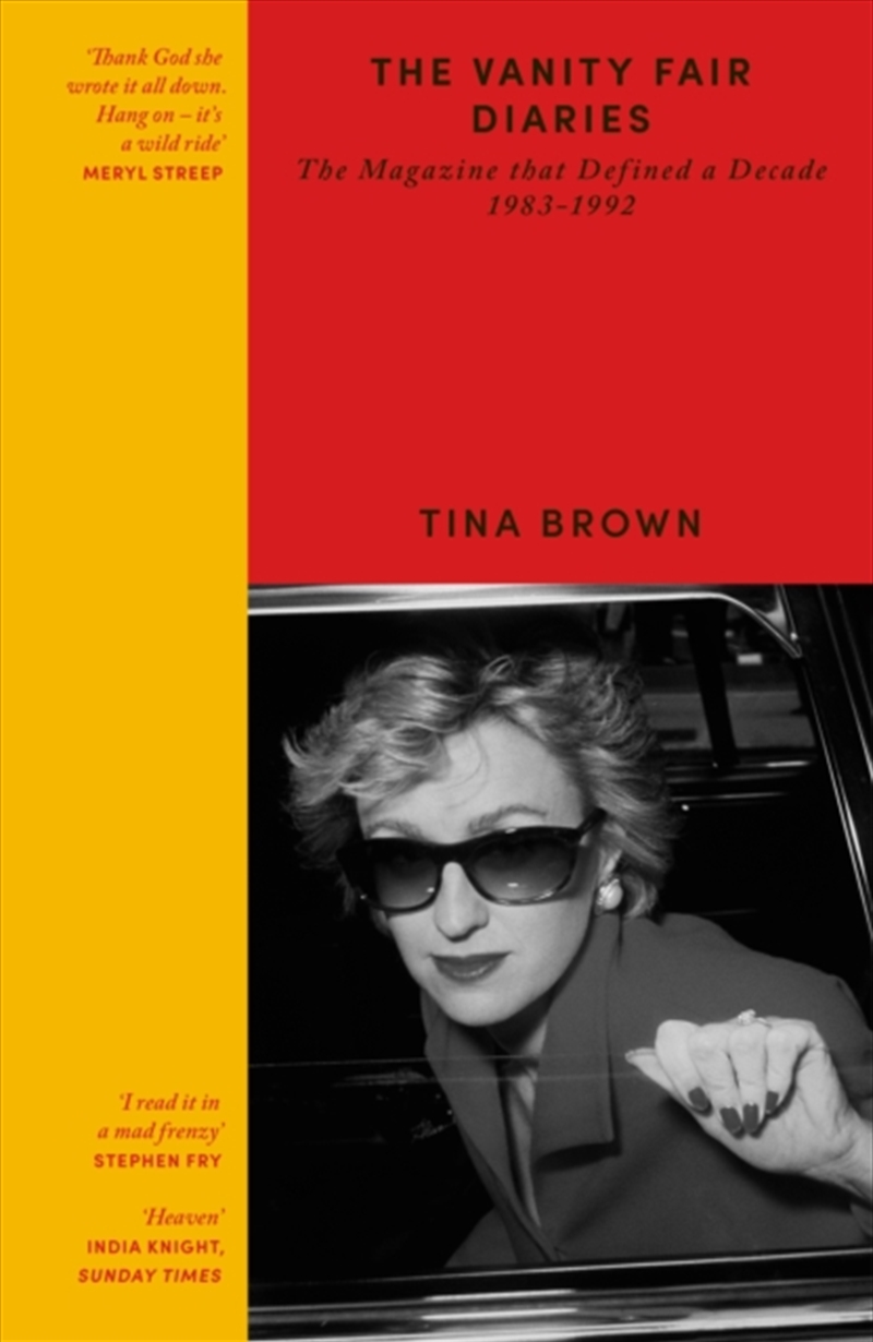 The Vanity Fair Diaries : The Magazine that Defined a Decade 1983–1992/Product Detail/Reading