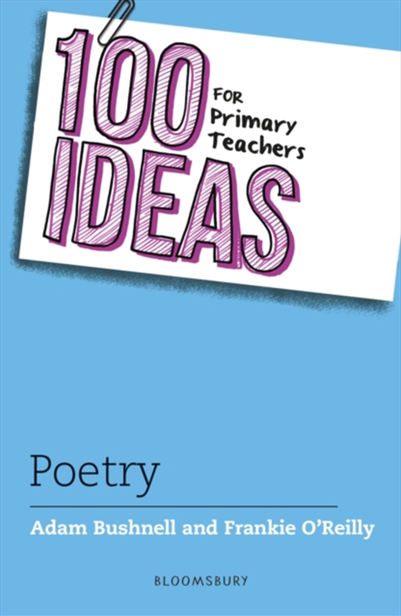 100 Ideas for Primary Teachers: Poetry/Product Detail/Teaching