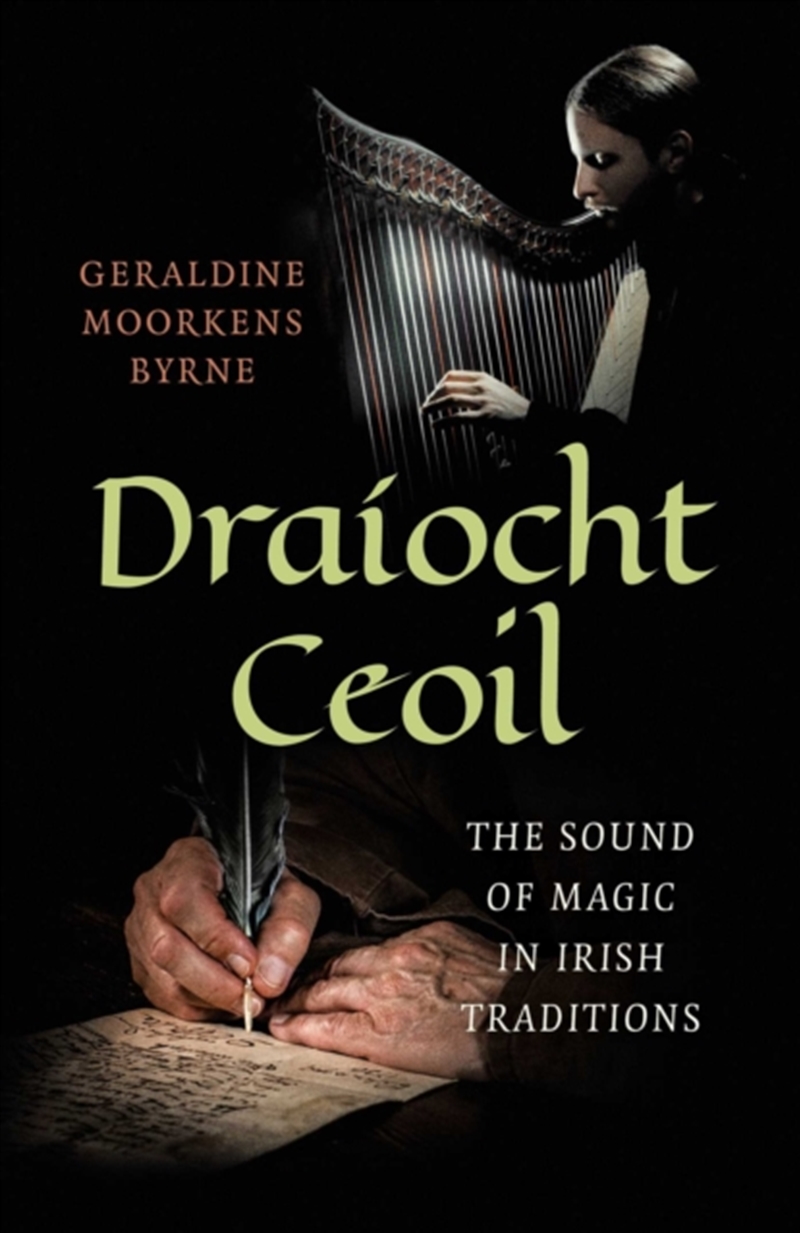 Dra?ocht Ceoil : The Sound of Magic in Irish Traditions/Product Detail/Religion & Beliefs
