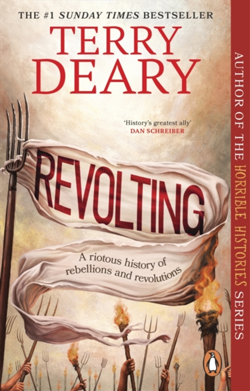 Revolting : A riotous history of rebellions and revolutions/Product Detail/History