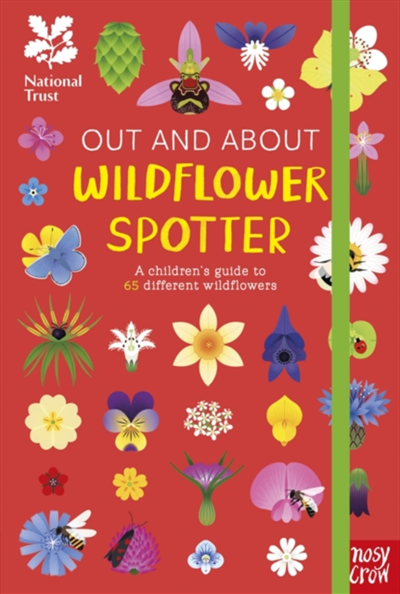 National Trust: Out and About: Wildflower Spotter : A children's guide to 65 different wildflowers/Product Detail/Childrens