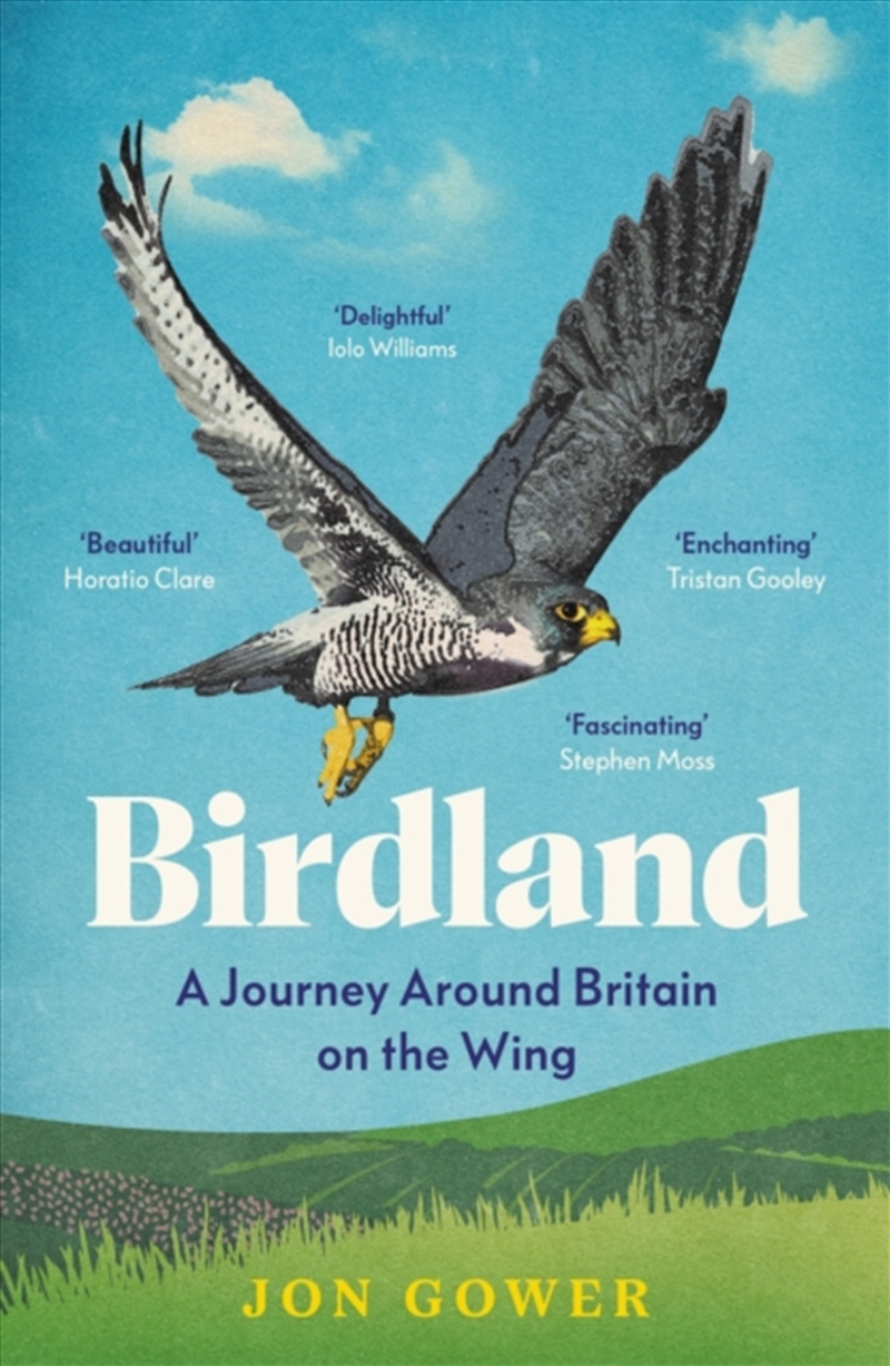 Birdland : A Journey Around Britain on the Wing/Product Detail/Animals & Nature