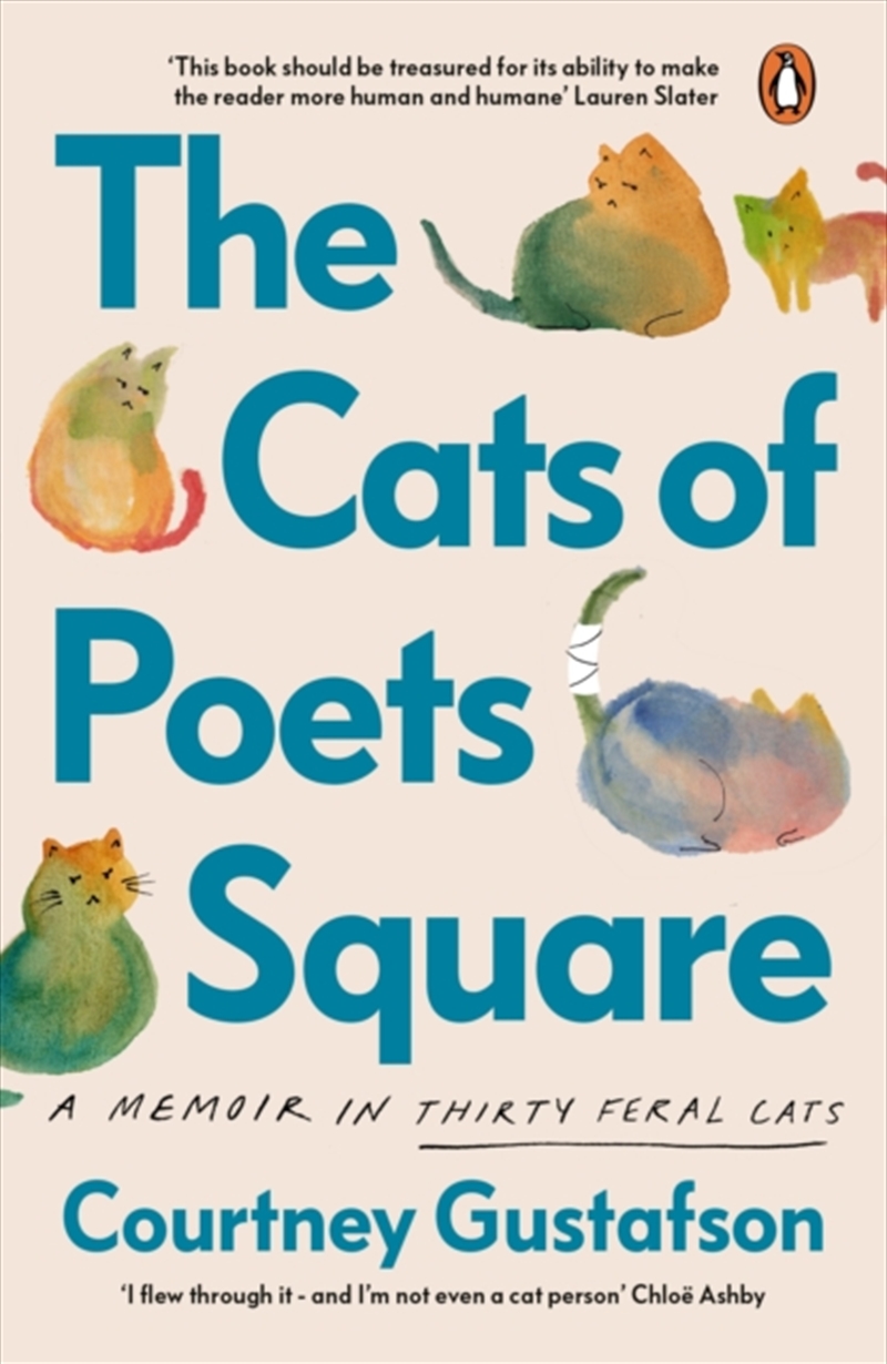 The Cats of Poets Square : A Memoir in Thirty Feral Cats/Product Detail/Reading