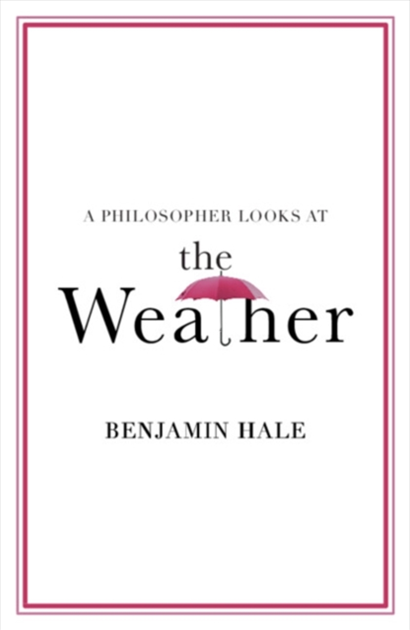 A Philosopher Looks at the Weather/Product Detail/Reading