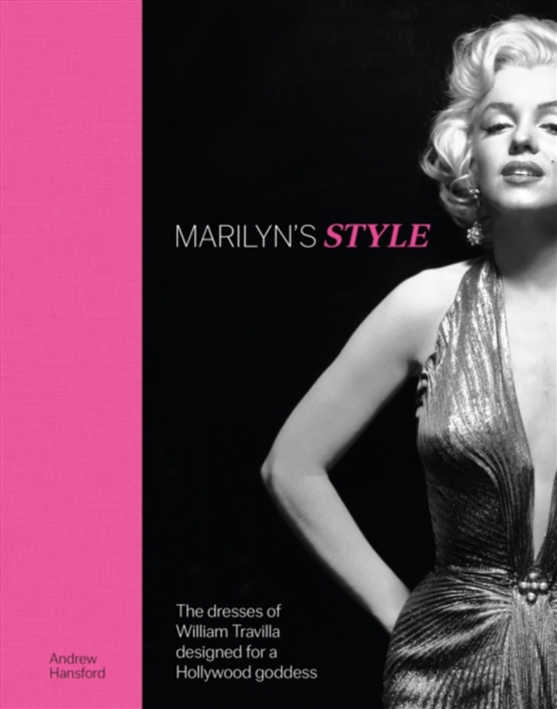 Marilyn's Style : The dresses of William Travilla designed for a Hollywood goddess/Product Detail/Fashion & Style Guides