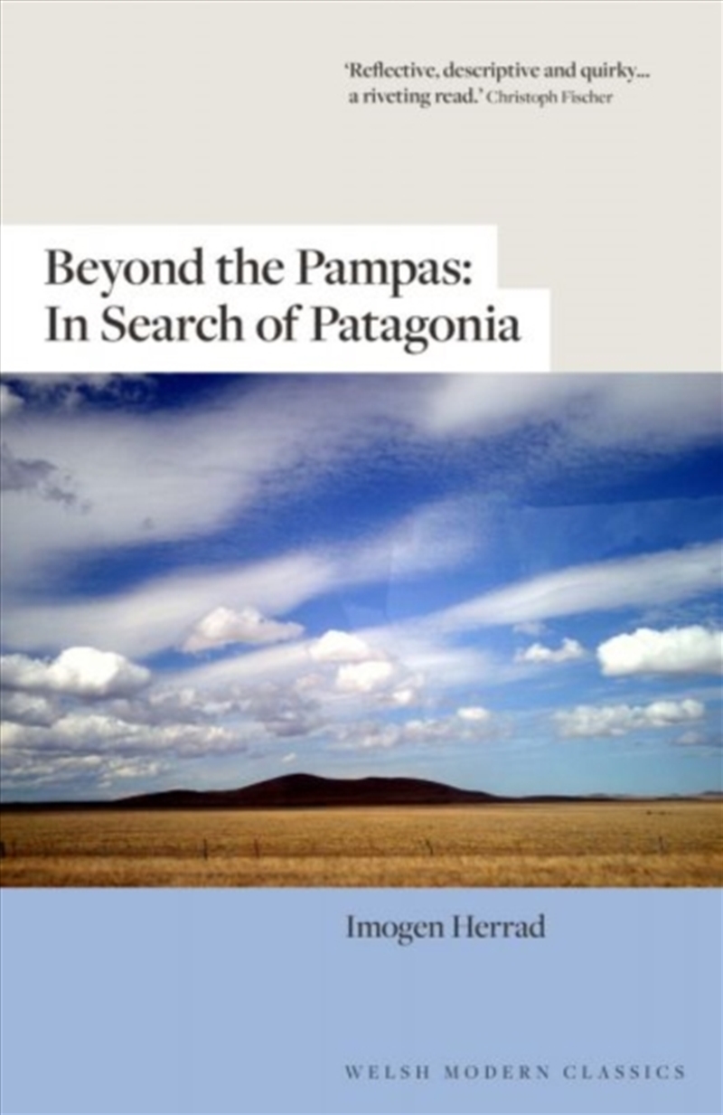 Beyond the Pampas : In Search of Patagonia/Product Detail/Travel Writing