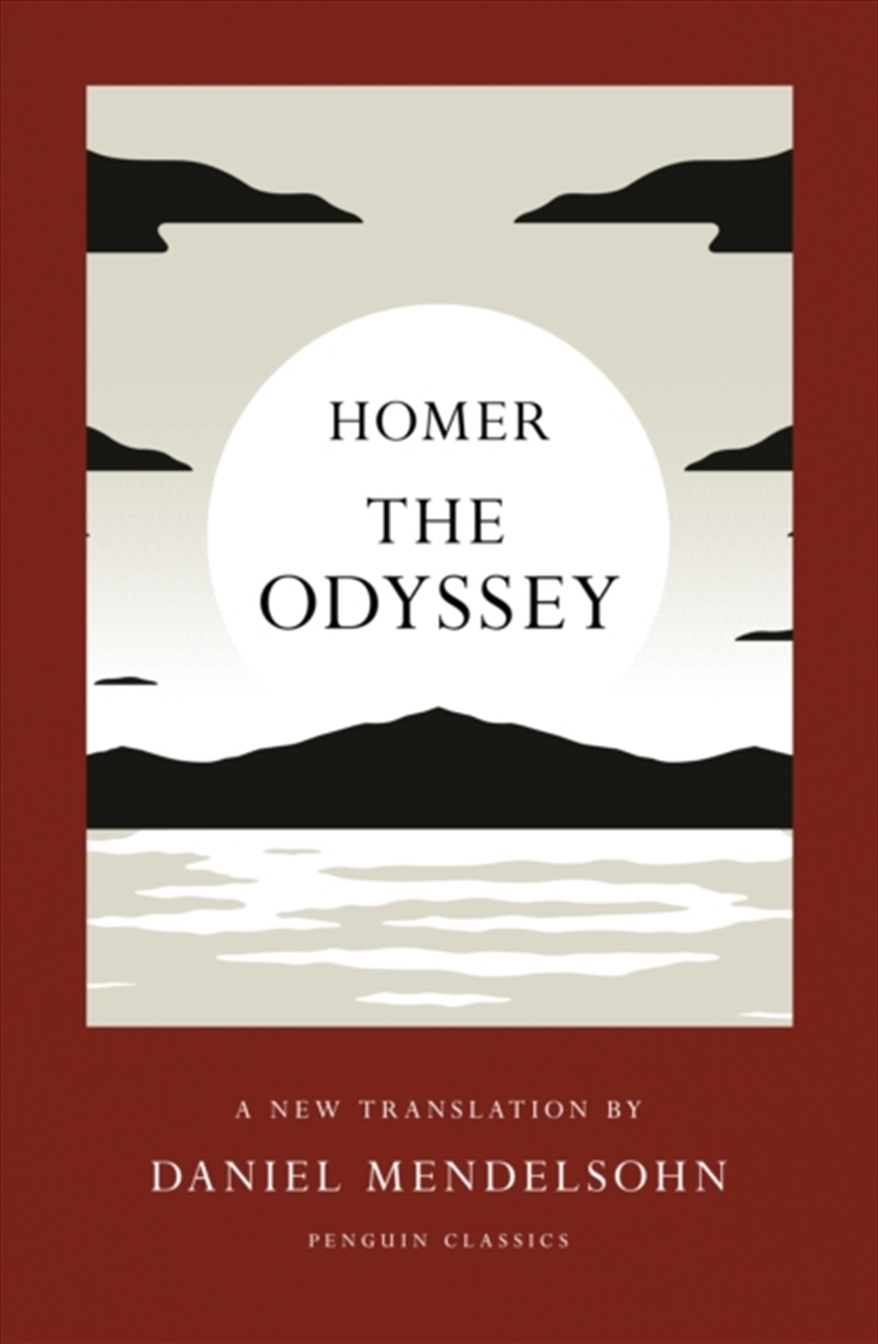 The Odyssey : A New Translation by Daniel Mendelsohn/Product Detail/General Fiction Books