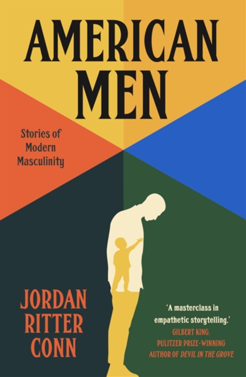 American Men : Stories of Modern Masculinity/Product Detail/Society & Culture