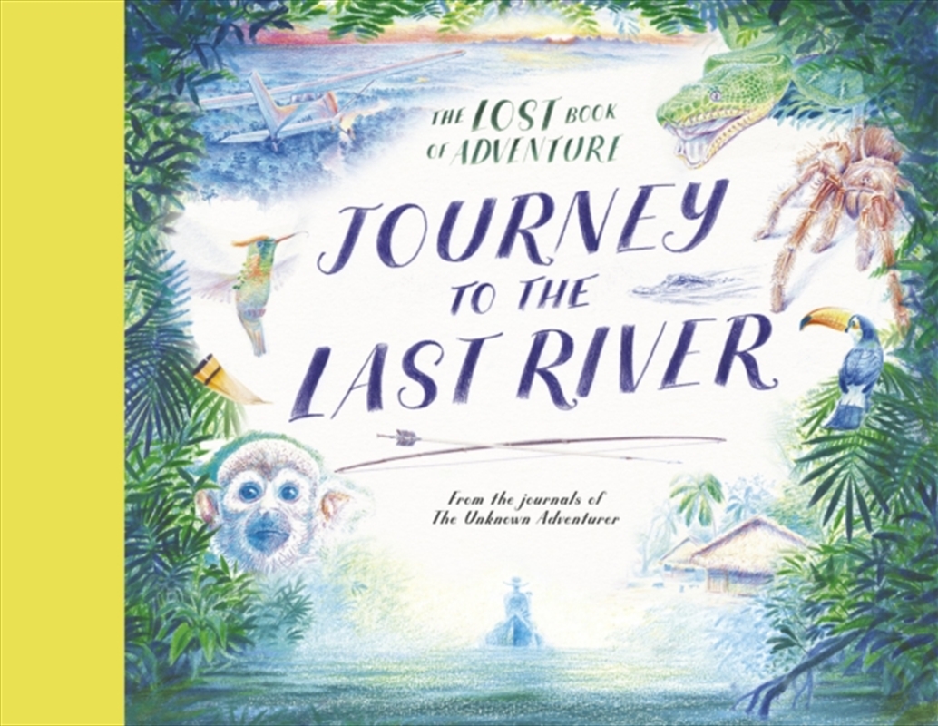 Journey to the Last River/Product Detail/Childrens Fiction Books