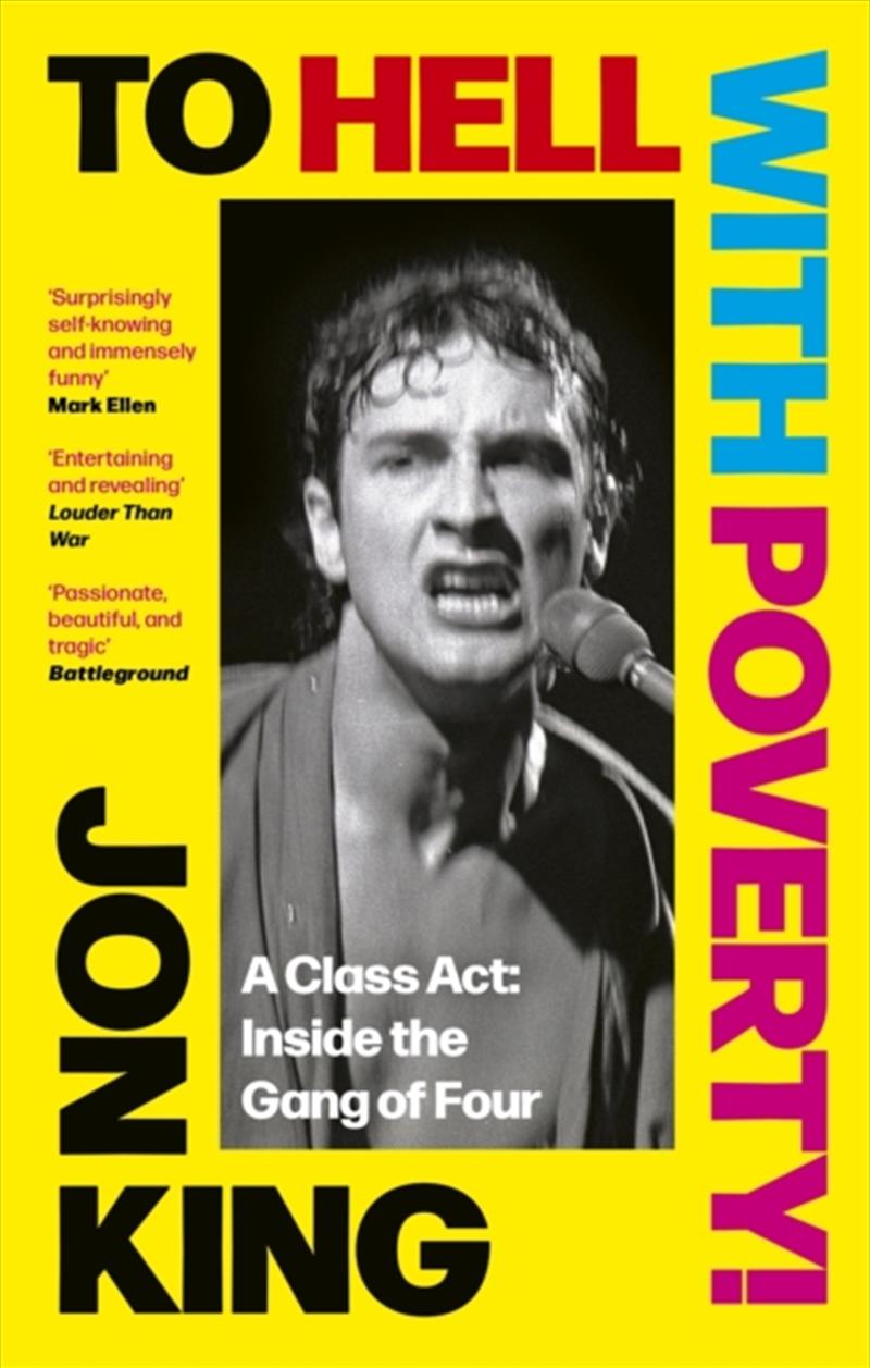 To Hell With Poverty! : A Class Act: Inside the Gang of Four/Product Detail/Arts & Entertainment