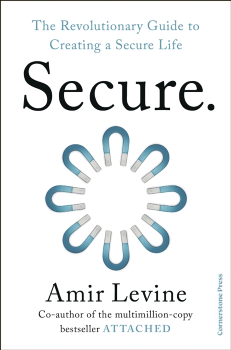 Secure : The Revolutionary Guide to Creating a Secure Life/Product Detail/Self Help & Personal Development