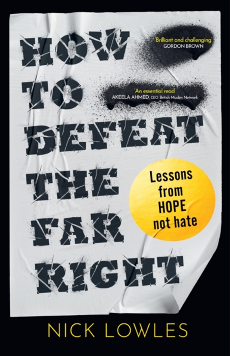 How to Defeat the Far Right : Lessons from Hope Not Hate/Product Detail/Politics & Government