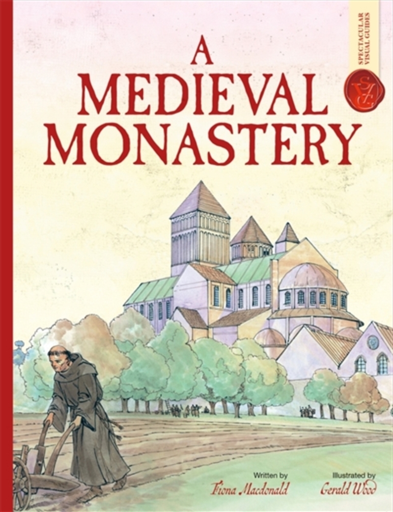 A Medieval Monastery: Spectacular Visual Guides/Product Detail/Childrens