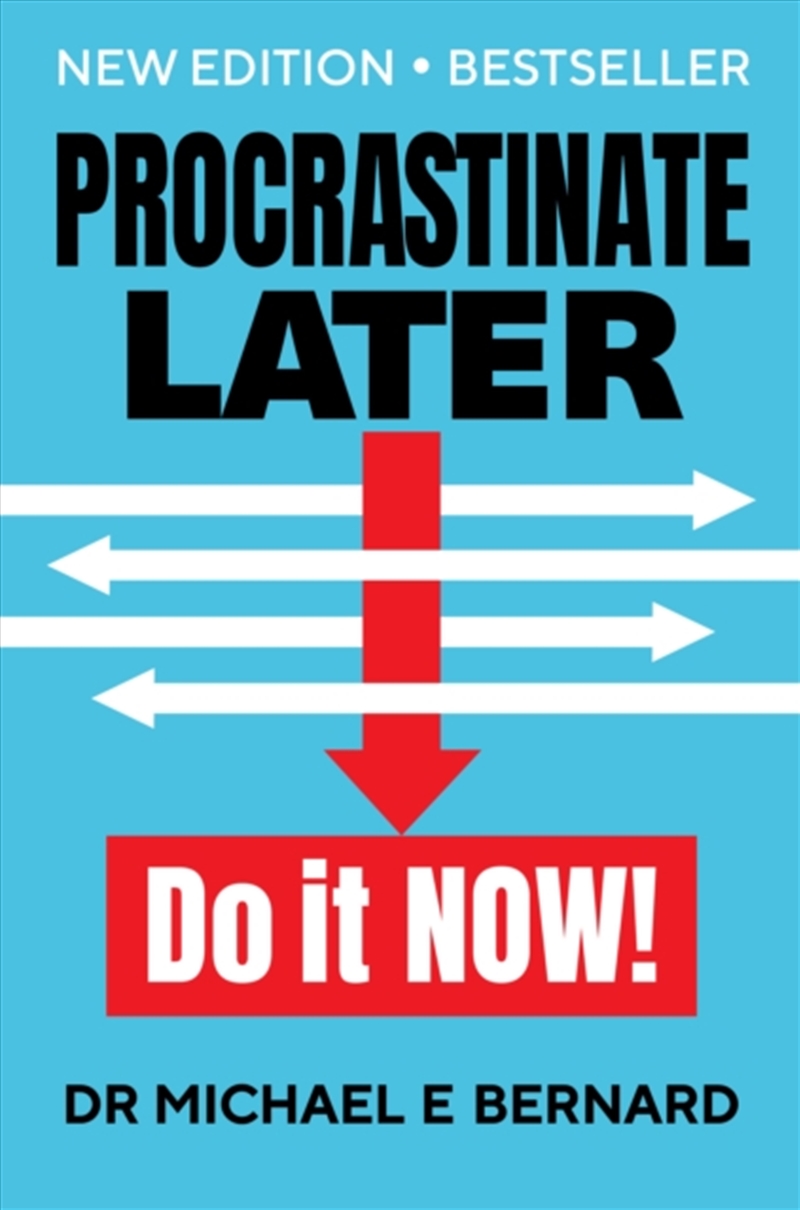 Procrastinate Later : Do it Now!/Product Detail/Self Help & Personal Development
