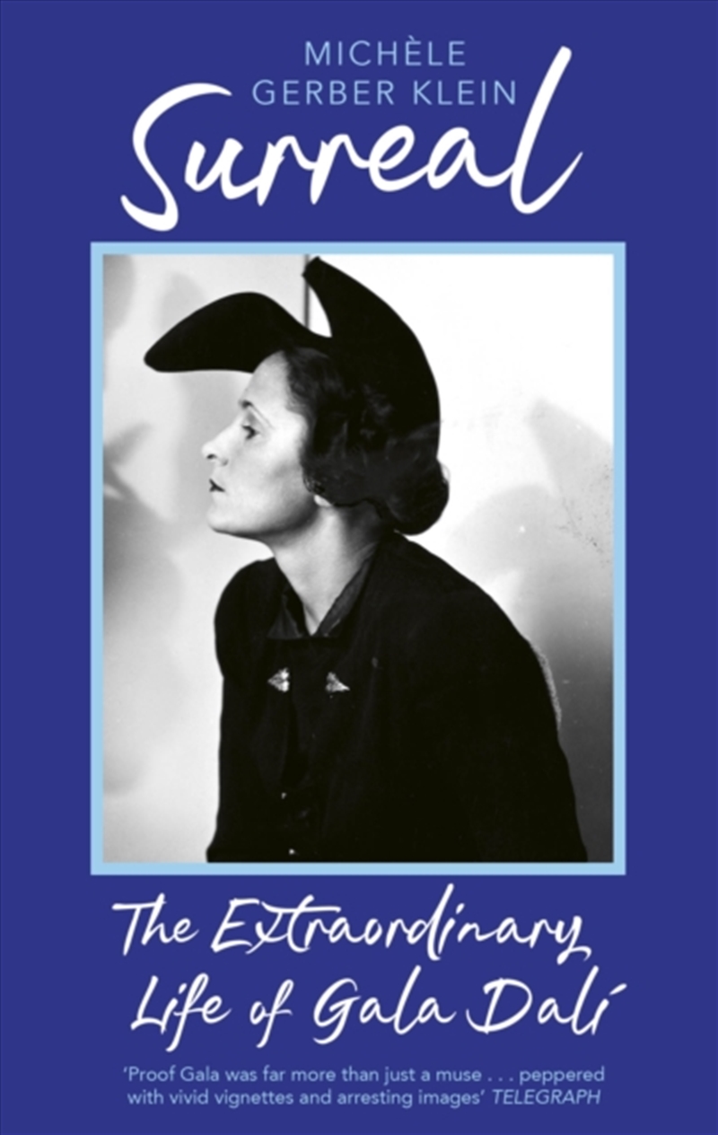 Surreal : The Extraordinary Life of Gala Dali/Product Detail/Reading