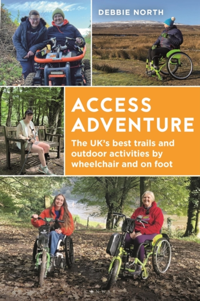 Access Adventure : The ultimate book of trails and adventures by wheelchair and on foot/Product Detail/Sport & Recreation
