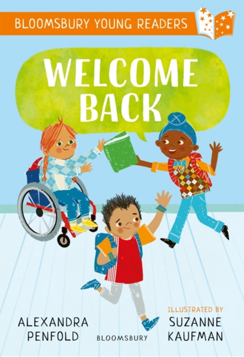 Welcome Back: A Bloomsbury Young Reader/Product Detail/Childrens Fiction Books