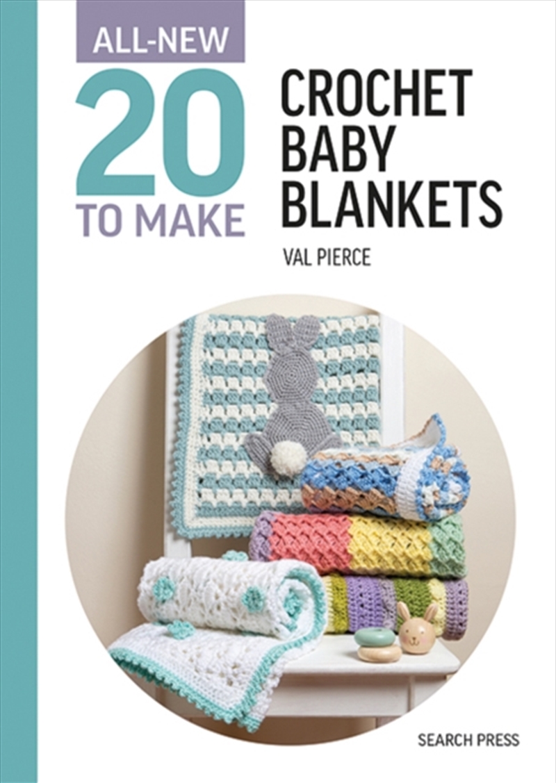 All-New Twenty to Make: Crochet Baby Blankets/Product Detail/Crafts & Handiwork