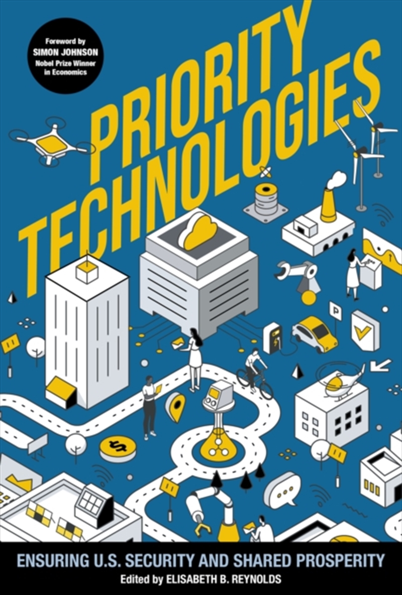 Priority Technologies : Ensuring US Security and Shared Prosperity/Product Detail/Science