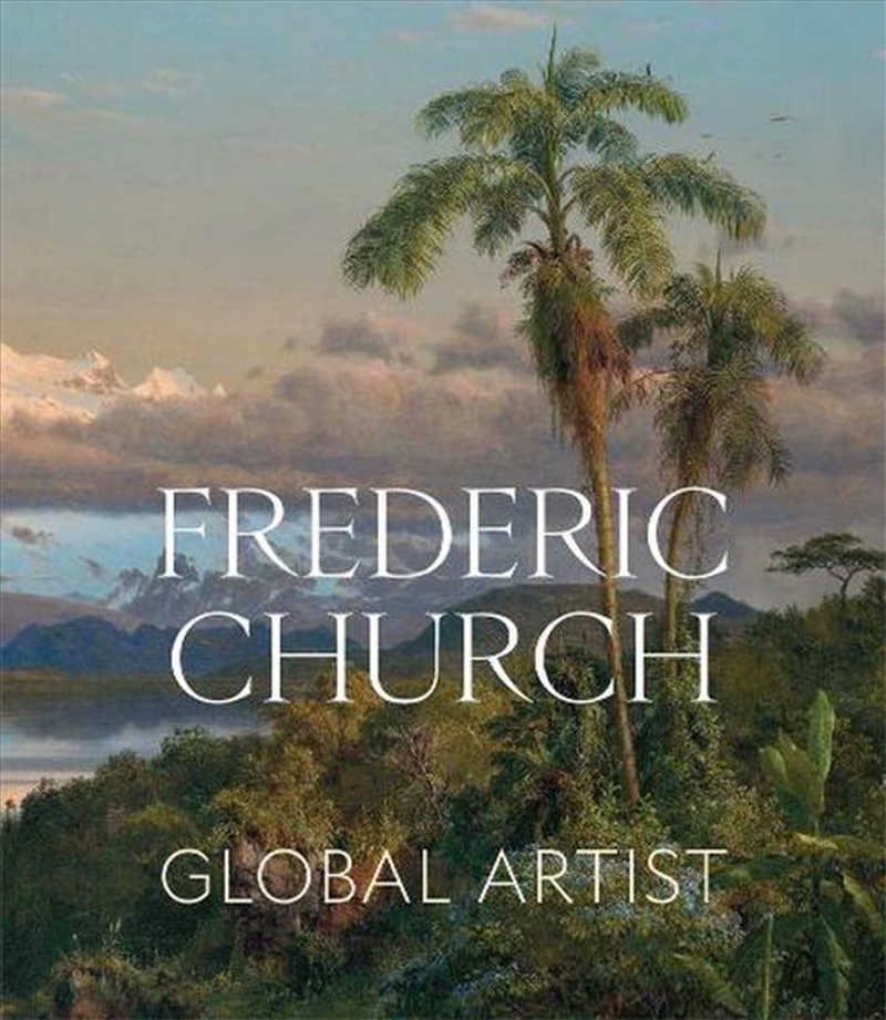 Frederic Church : Global Artist/Product Detail/Art