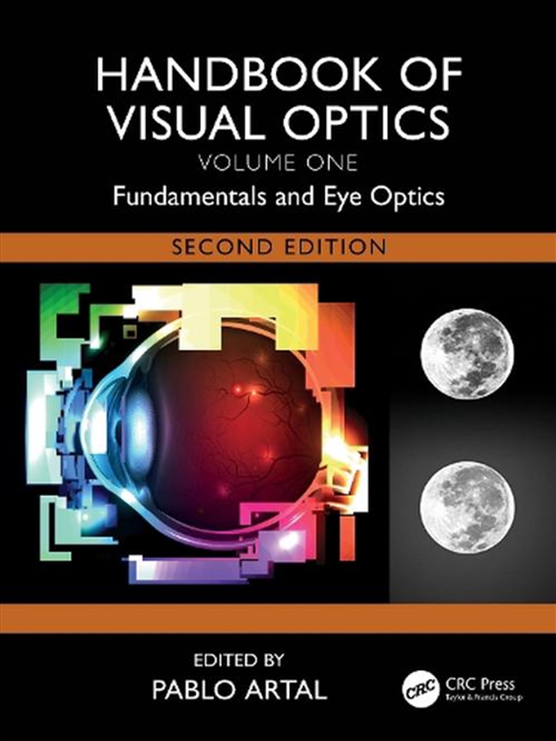 Handbook of Visual Optics, Volume One/Product Detail/Science