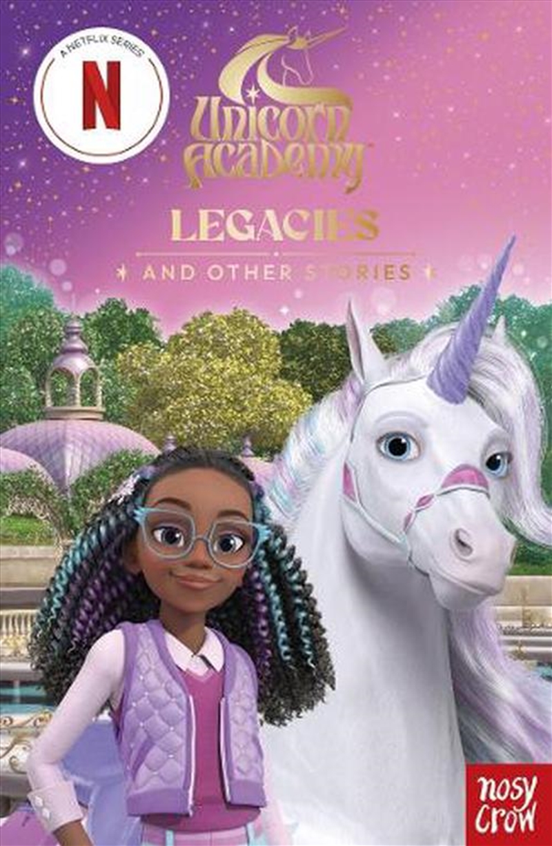 Unicorn Academy: Legacies and other stories/Product Detail/Childrens Fiction Books