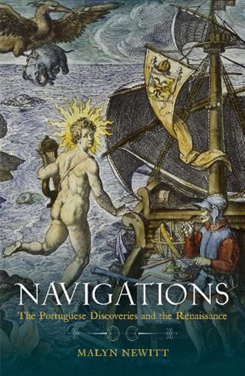 Navigations : The Portuguese Discoveries and the Renaissance/Product Detail/History